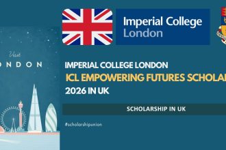 ICL Empowering Futures Scholarship 2026 in UK | Fully Funded