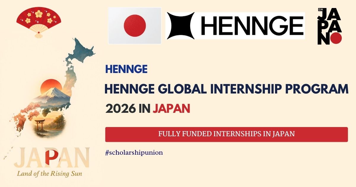 HENNGE Global Internship Program 2026 in Japan | Fully Funded