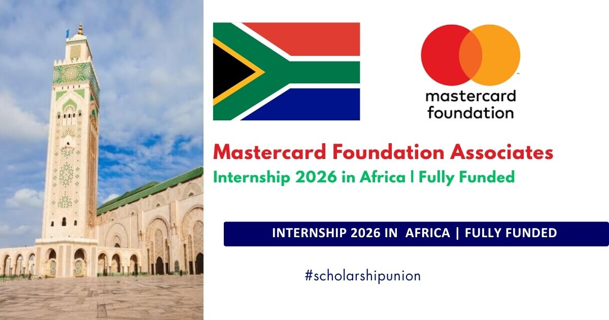 Mastercard Foundation Associates Internship 2026 in Africa | Fully Funded