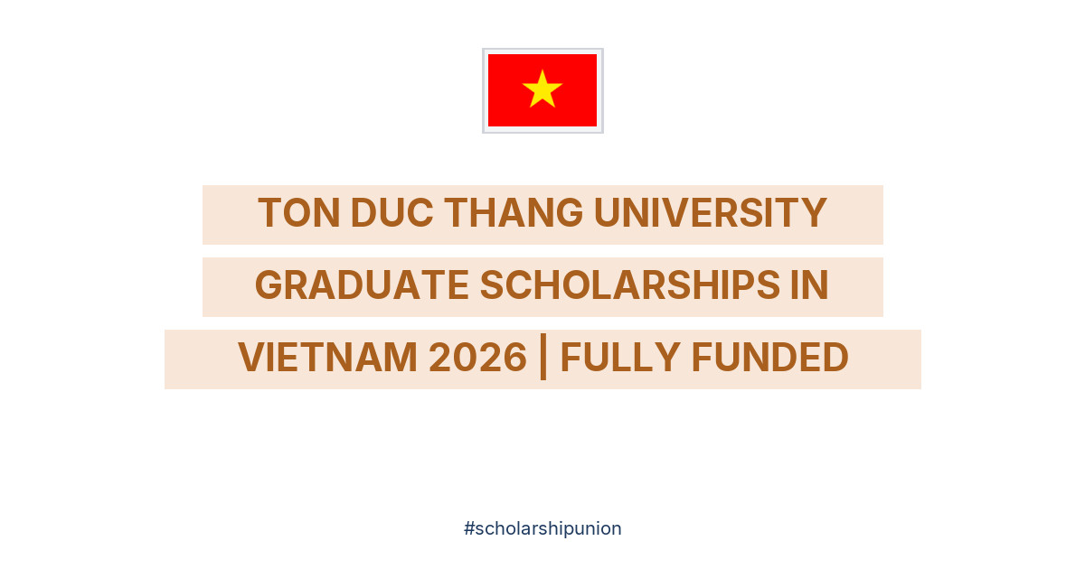 Ton Duc Thang University Graduate Scholarships 2026 Guide