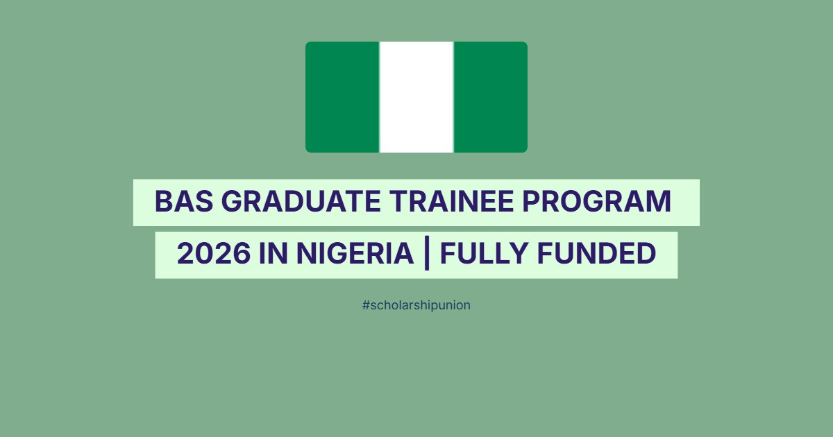 Bas Program BAS Graduate Trainee Program 2026 in Nigeria