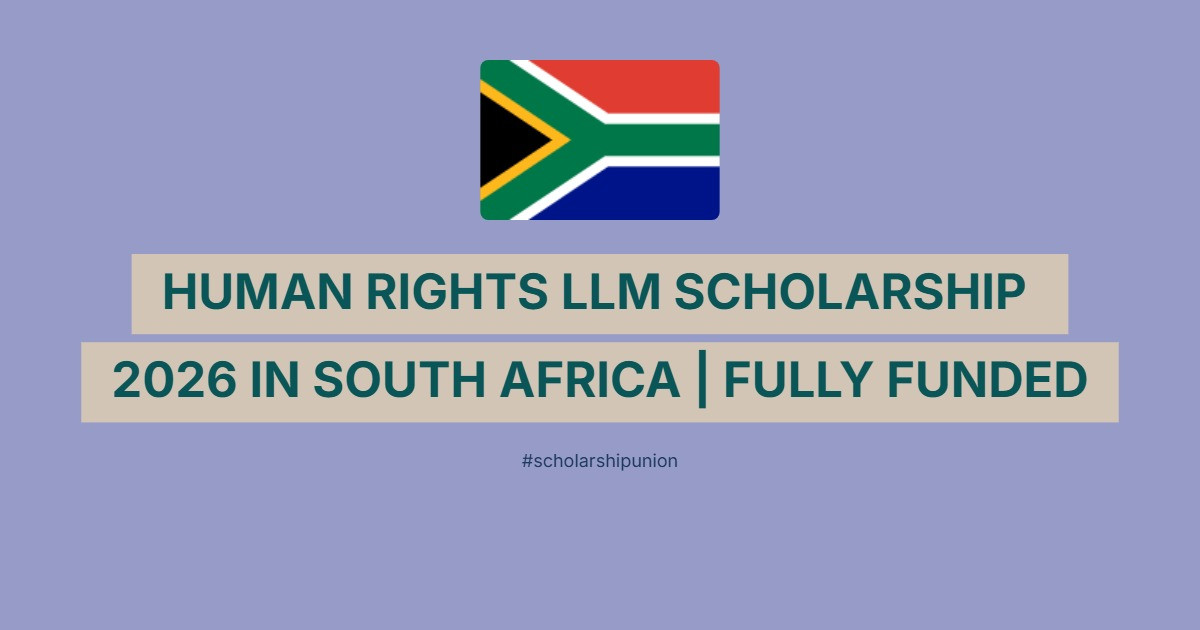 Human Rights Llm Human Rights LLM Scholarship 2026 in South Africa