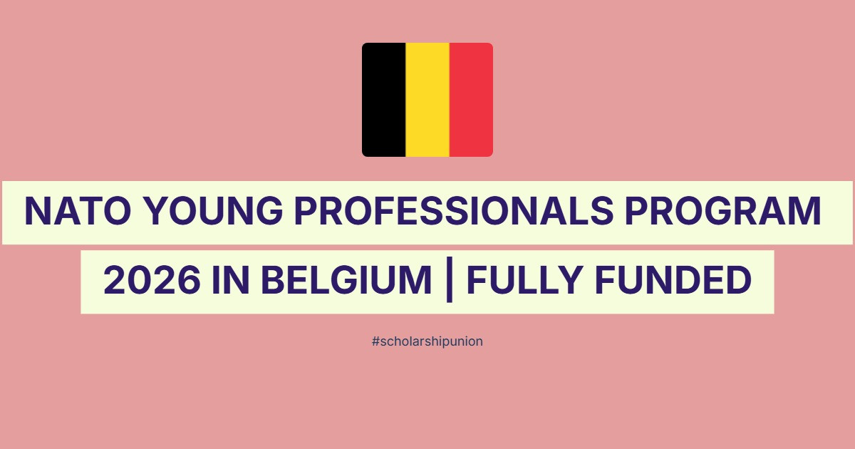 NATO Young Professionals Program 2026 in Belgium | Fully Funded