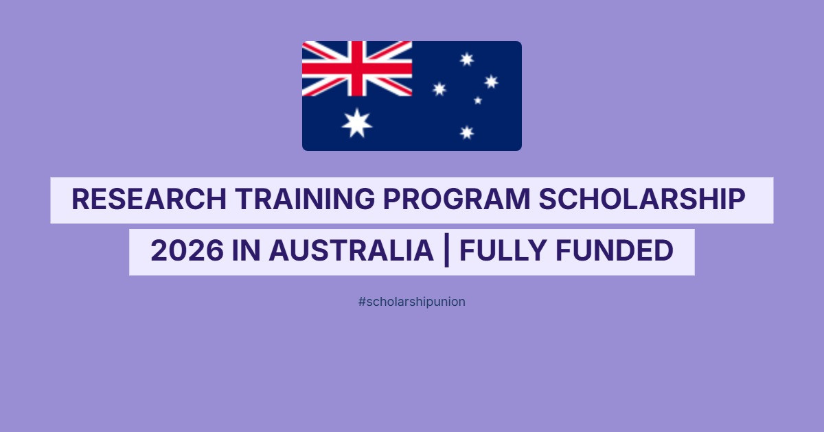 Research Training Program Scholarship 2026 in Australia | Fully Funded