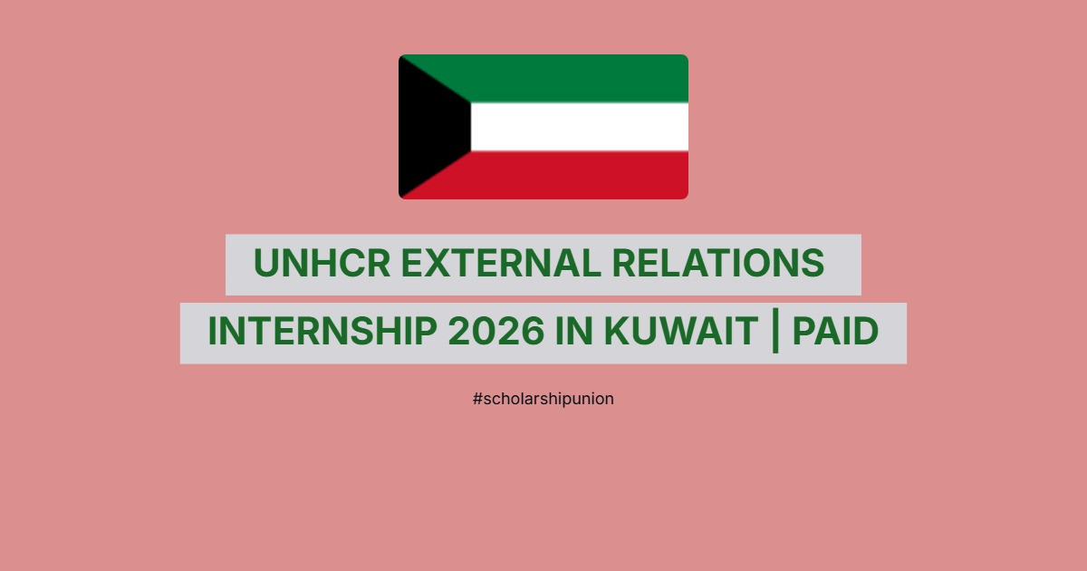 UNHCR External Relations Internship 2026 in Kuwait
